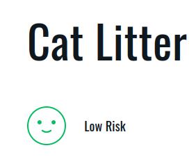 cat litter is low risk