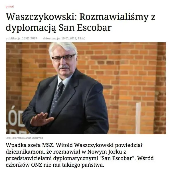 Waszczykowski: Rozmawialiśmy z dyplomacją San Escobar