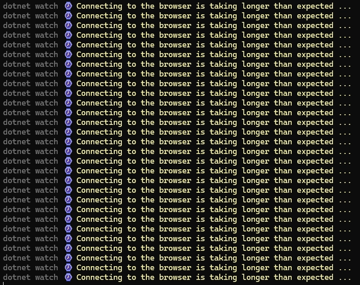 terminal output full of dotnet watch whining about no connection to the browser
